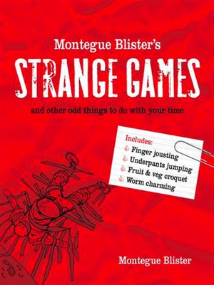 cover image of Montegue Blister's Strange Games